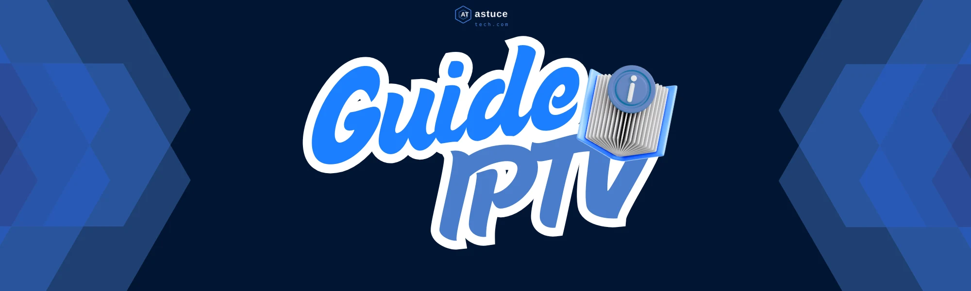 Guide IPTV en Images : Comment Configurer Android, PC et IOS