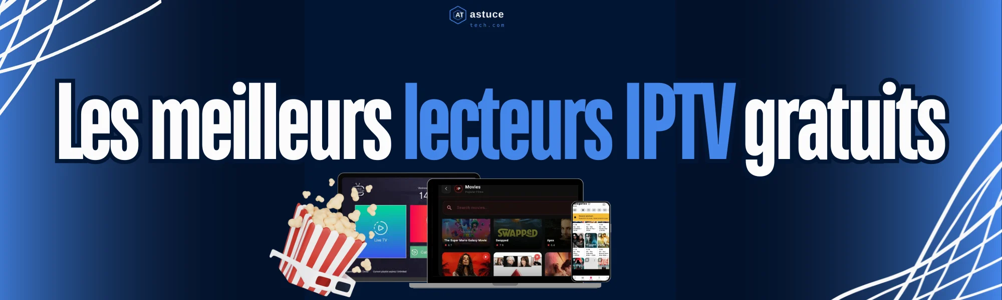 Top 7 Meilleures Applications IPTV Gratuites (2026)